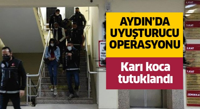 Uyuşturucu ticareti yapan karı-koca tutuklandı