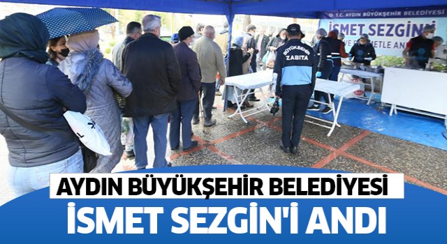 Büyükşehir, İsmet Sezgin'i Andı