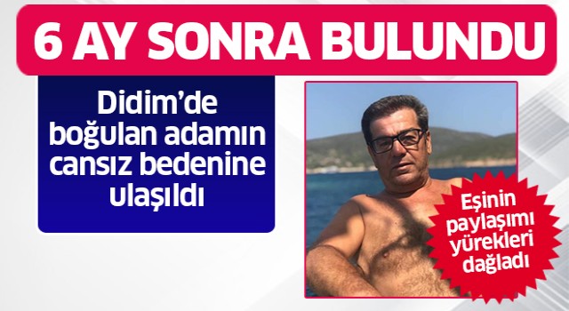 Didim'de boğulan şahsın cansız bedeni bulundu