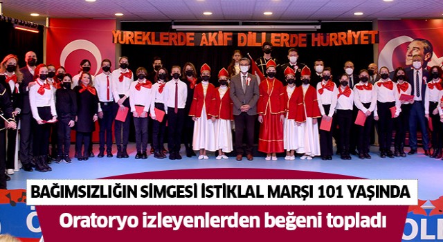 Bağımsızlığın simgesi İstiklal Marşı 101 yaşında