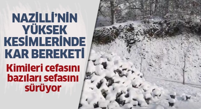 Nazilli'de kar bereketi!
