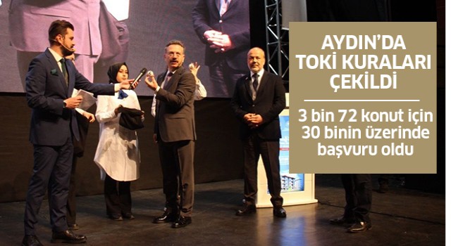 Aydın'da TOKİ kuraları çekildi