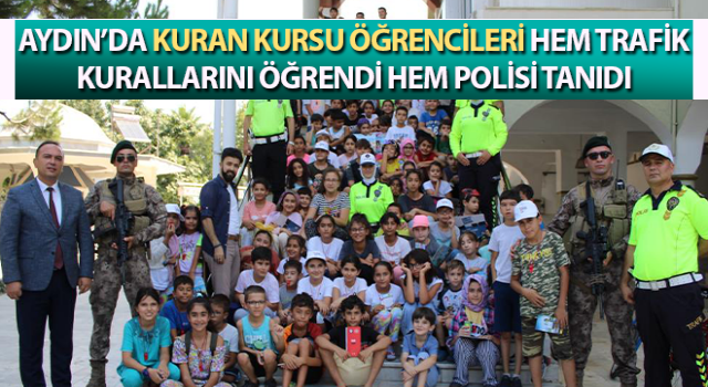 Kuran kursu öğrencileri polisliği yakından tanıdı
