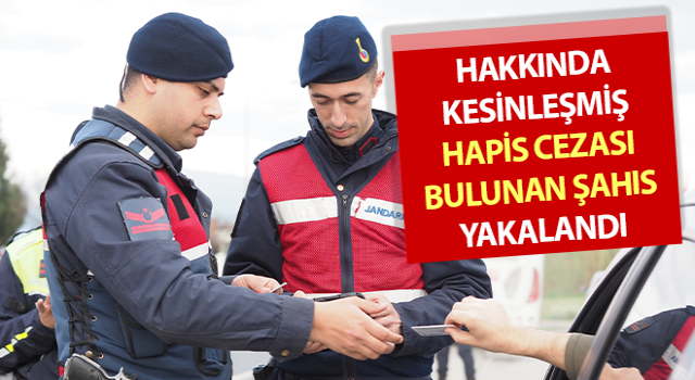 Söke’de hapis cezası bulunan şahıs yakalandı