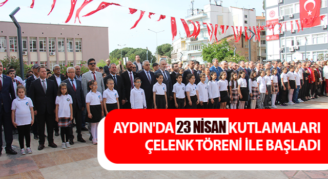 Aydın'da 23 Nisan kutlamaları çelenk töreni ile başladı