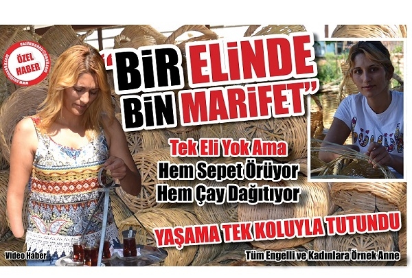 Bir elinde bin marifet