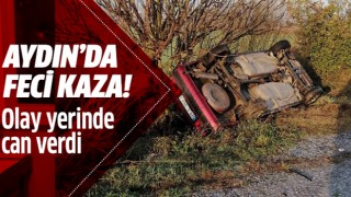 Aydın'da feci kaza: 1 ölü