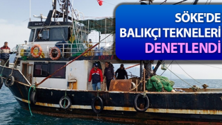 Aydın’da balıkçı tekneleri denetlendi