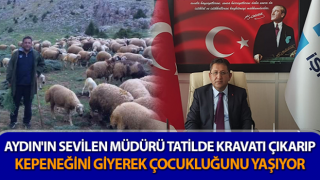 Mesaide müdür, tatilde çoban